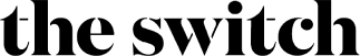 The Switch